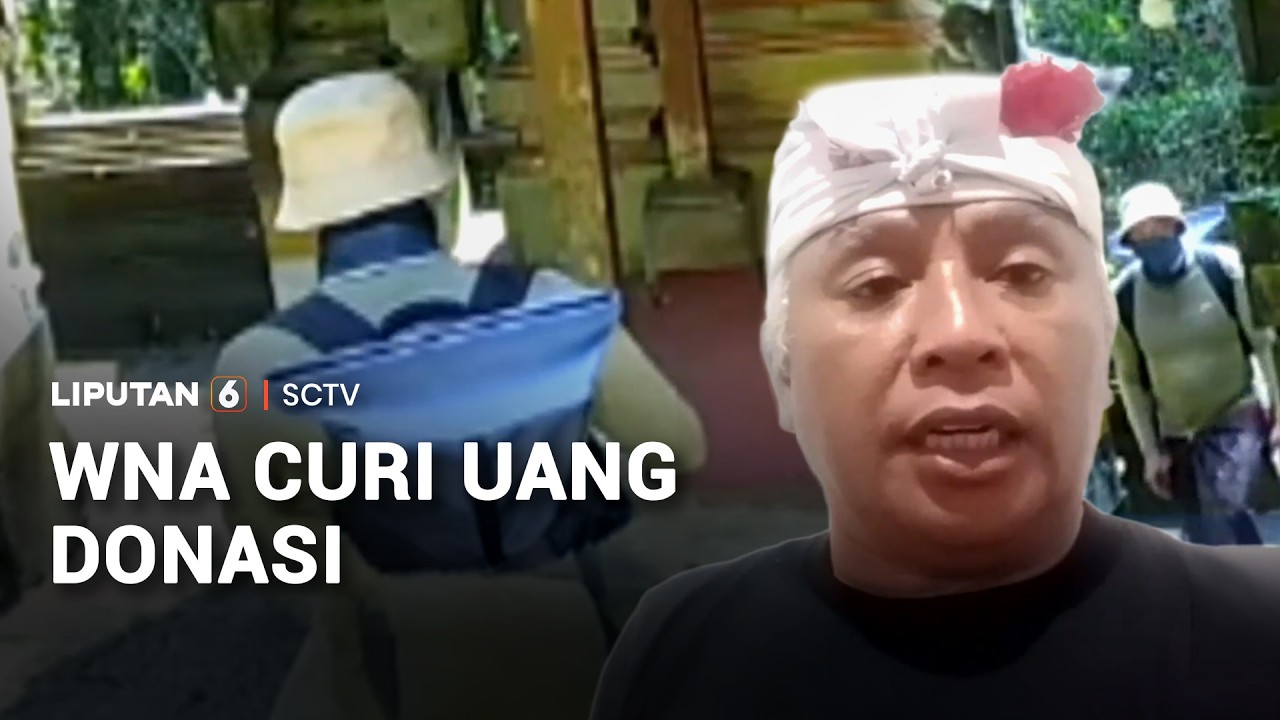 SC TV Juga Menyajikan Informasi Dalam Bentuk Live Report Dan Breaking: Tourist Caught on CCTV Stealing Donation Money from Bali Temple